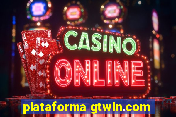 plataforma gtwin.com